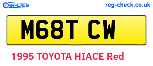 M68TCW are the vehicle registration plates.