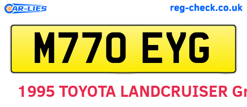 M770EYG are the vehicle registration plates.