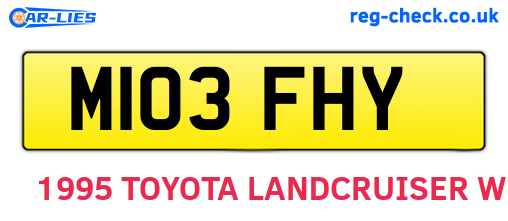 M103FHY are the vehicle registration plates.