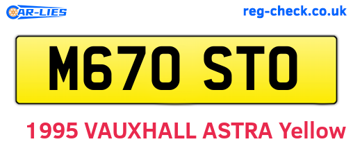 M670STO are the vehicle registration plates.