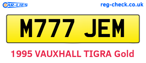 M777JEM are the vehicle registration plates.