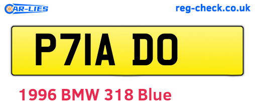 P71ADO are the vehicle registration plates.