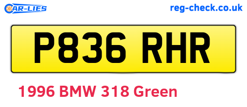 P836RHR are the vehicle registration plates.
