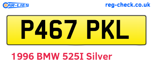 P467PKL are the vehicle registration plates.