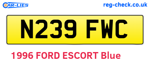 N239FWC are the vehicle registration plates.