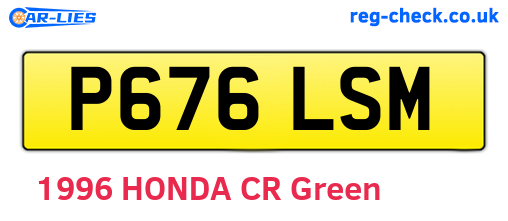 P676LSM are the vehicle registration plates.