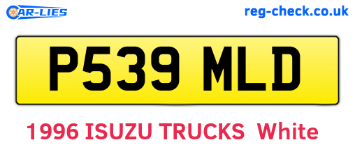 P539MLD are the vehicle registration plates.