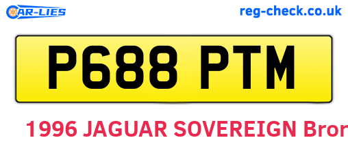 P688PTM are the vehicle registration plates.