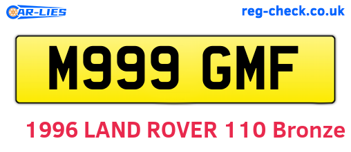 M999GMF are the vehicle registration plates.