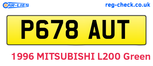 P678AUT are the vehicle registration plates.