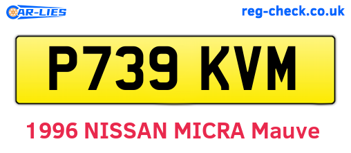 P739KVM are the vehicle registration plates.