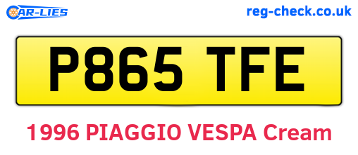 P865TFE are the vehicle registration plates.