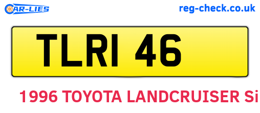 TLR146 are the vehicle registration plates.