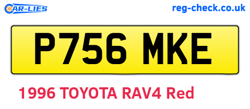 P756MKE are the vehicle registration plates.