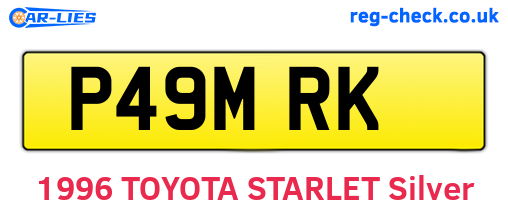P49MRK are the vehicle registration plates.