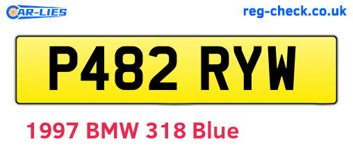 P482RYW are the vehicle registration plates.