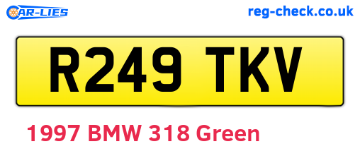 R249TKV are the vehicle registration plates.