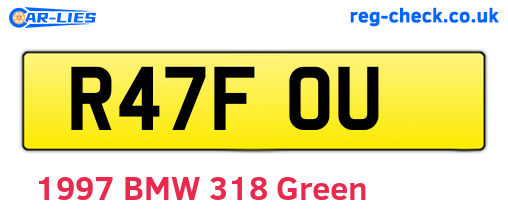R47FOU are the vehicle registration plates.