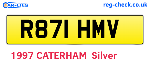 R871HMV are the vehicle registration plates.