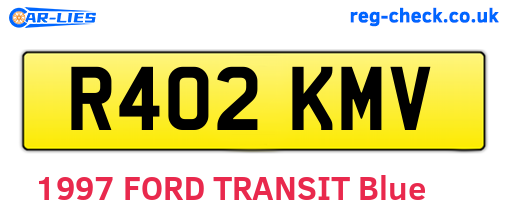 R402KMV are the vehicle registration plates.