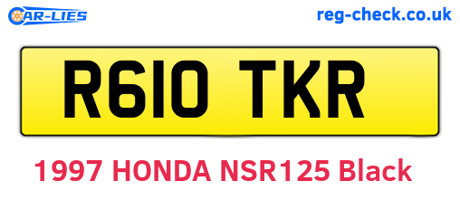 R610TKR are the vehicle registration plates.