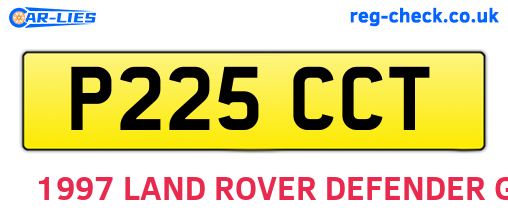 P225CCT are the vehicle registration plates.