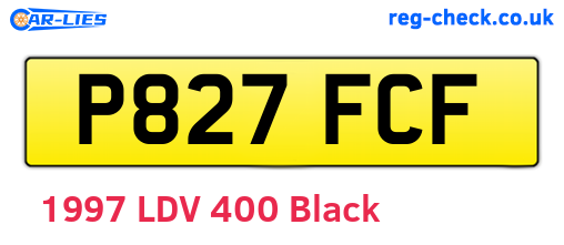 P827FCF are the vehicle registration plates.