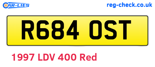 R684OST are the vehicle registration plates.