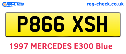 P866XSH are the vehicle registration plates.