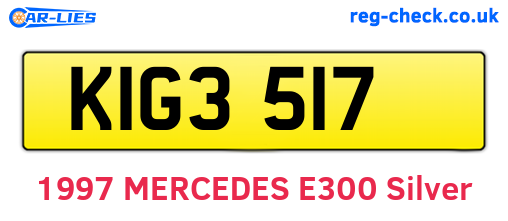 KIG3517 are the vehicle registration plates.