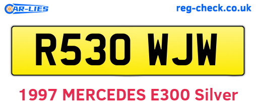 R530WJW are the vehicle registration plates.