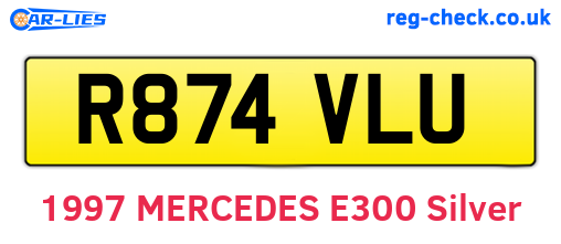 R874VLU are the vehicle registration plates.