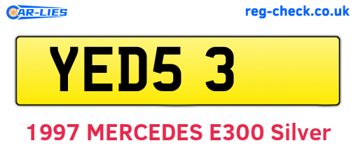 YED53 are the vehicle registration plates.