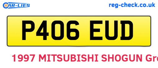 P406EUD are the vehicle registration plates.