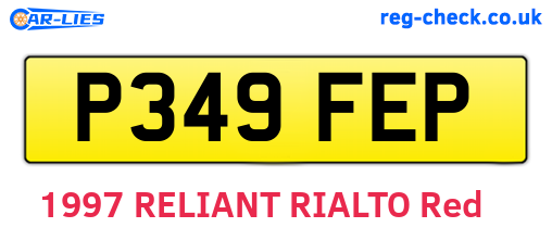 P349FEP are the vehicle registration plates.