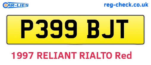 P399BJT are the vehicle registration plates.