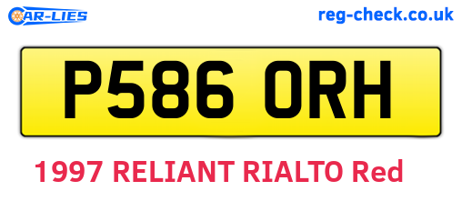 P586ORH are the vehicle registration plates.
