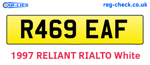R469EAF are the vehicle registration plates.