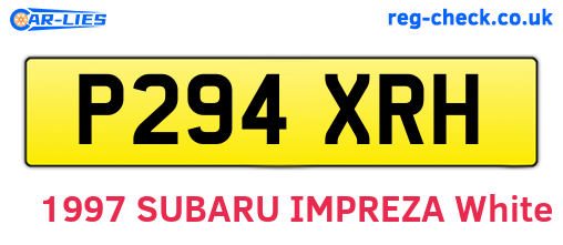 P294XRH are the vehicle registration plates.