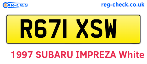 R671XSW are the vehicle registration plates.