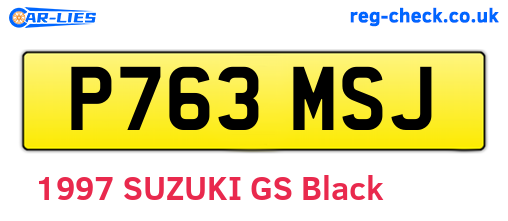 P763MSJ are the vehicle registration plates.