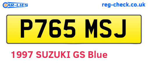 P765MSJ are the vehicle registration plates.