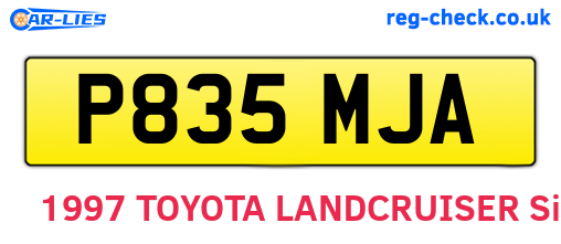 P835MJA are the vehicle registration plates.