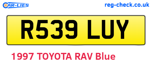 R539LUY are the vehicle registration plates.