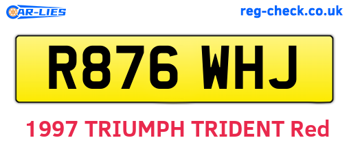 R876WHJ are the vehicle registration plates.