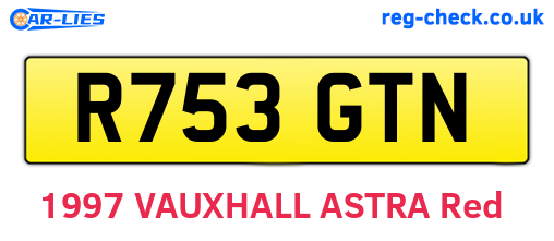 R753GTN are the vehicle registration plates.