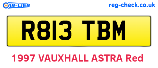 R813TBM are the vehicle registration plates.