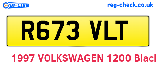 R673VLT are the vehicle registration plates.