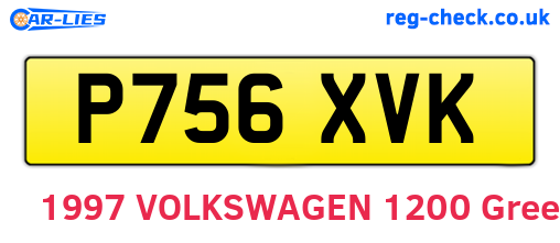 P756XVK are the vehicle registration plates.