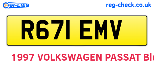 R671EMV are the vehicle registration plates.